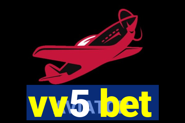 vv5 bet